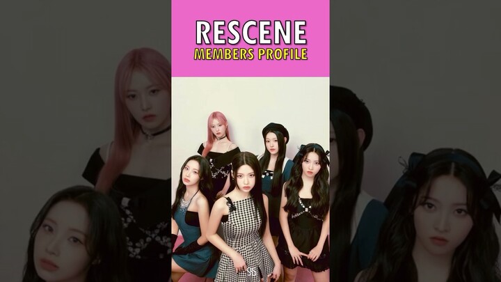 RESCENE Members Profile #kpop #rescene