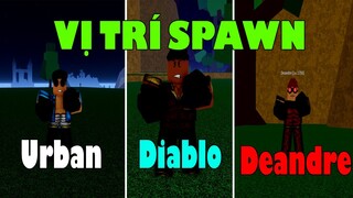 Roblox - Tất Cả Vị Trí Spwan Của Boss Elite Hunter ( Dioblo , Urban , Deandre ) - Blox Fruits