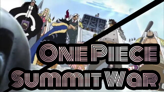 [One Piece] Summit War---The Mass
