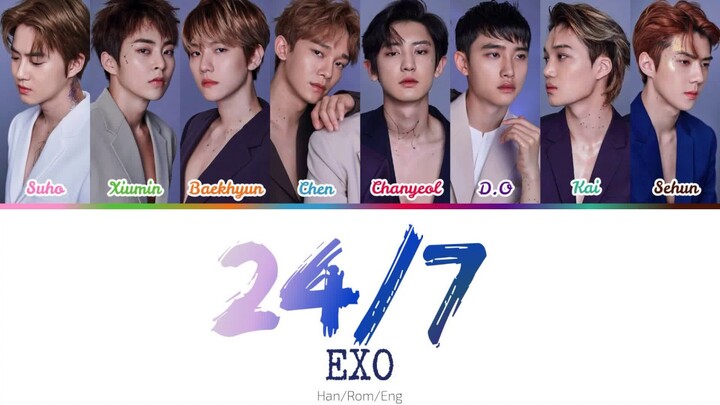 EXO (엑소) - 24/7 (Color-coded lyrics) Han/Rom/Eng