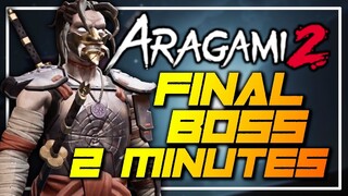 ARAGAMI 2 | FINAL BOSS | Stealth - S RANK | 2 MINUTES