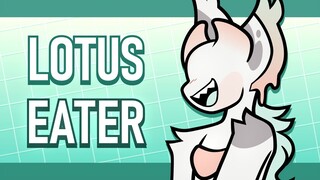 LOTUS EATER | Animation Meme