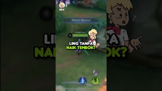 ling tanpa naik tembok sama sekali #mingodichallenge #mobilelegends