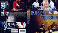 Blue Gate Crossing - สาวหน้าใสกับนายไบค์ซิเคิล (2002)