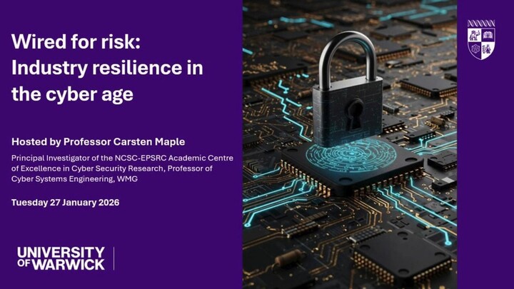 Warwick Alumni Webinar: Wired for risk Industry resilience in the cyber age