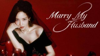 🇰🇷 MARRY MY HUSBAND EPISODE 2 ENGLISH SUB