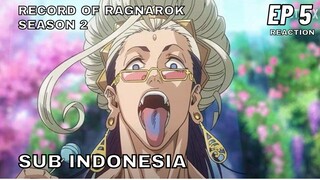 RECORD OF RAGNAROK SEASON 2 EP 5 SUB INDO FULL (Reaction+Review)