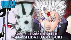 SHIBAI OTSUTSUKI TERNYATA DI DALAM TUBUH BORUTO & KAWAKI KARENA ULAR MITSUKI - Boruto Two Blue Vo