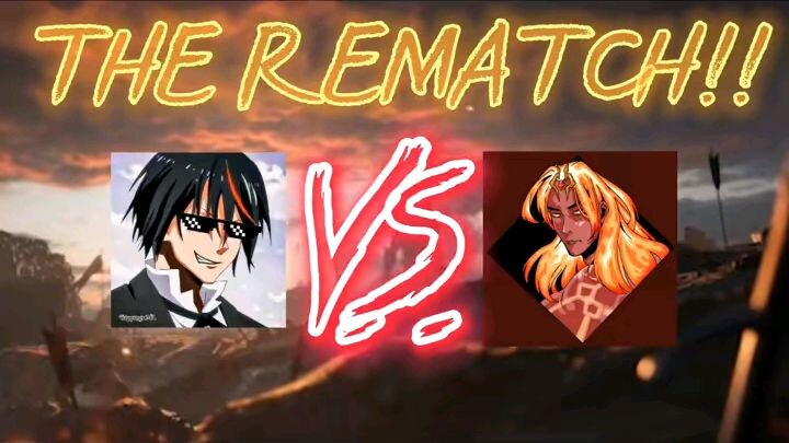 The Rematch