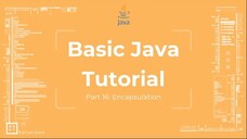 Basic Java Tutorial #16 Encapsulation [Object Oriented Programming]