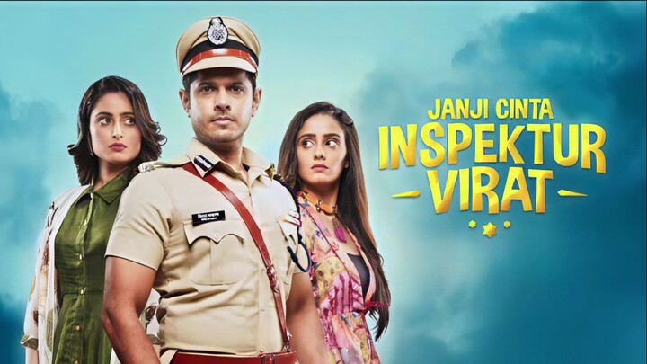 Janji Cinta Inspektur Virat - Episode 02