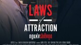 LAWS OF ATTRACTION EP 1 ENGSUB (2023)