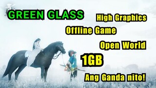 GREEN GLASS GAME On Android Phone | Gameplay | Full Tagalog Tutorial | Open World