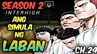 Shohoku vs Sannoh - Chapter 24  / Slam Dunk Season 2 Interhigh / Tagalog Dubbed