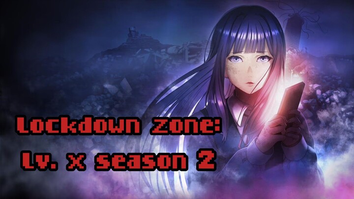 Lockdown Zone: Level X Season 2