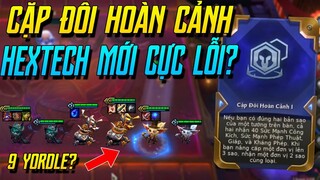 (ĐTCL) ĐỘI HÌNH YORDLE FULL 3 SAO MÙA 6.5 MỚI CÙNG HEXTECH CẶP ĐÔI HOÀN CẢNH CỰC LỖI! | iLoda