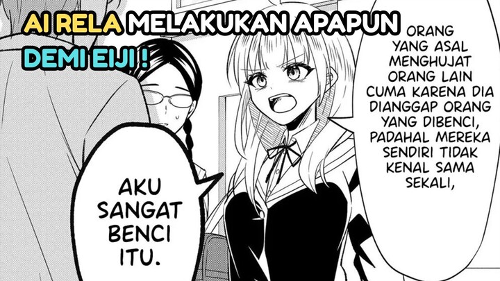 AI RELA MELAKUKAN APAPUN DEMI RASA CINTANYA KEPADA EIJI !