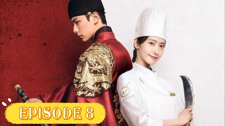 Bon Appetit Your Majesty [2025] Ep. 8 Eng Sub