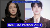 Lee Se Young And Bae In Hyuk (The Story of Park's Marriage Contract) Real Life Partner 2023