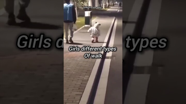 Girls different types of walk 😂||#aesthetic#trending#fypシ#song#comedy#hipsdontlie#ytshorts ✨☺️