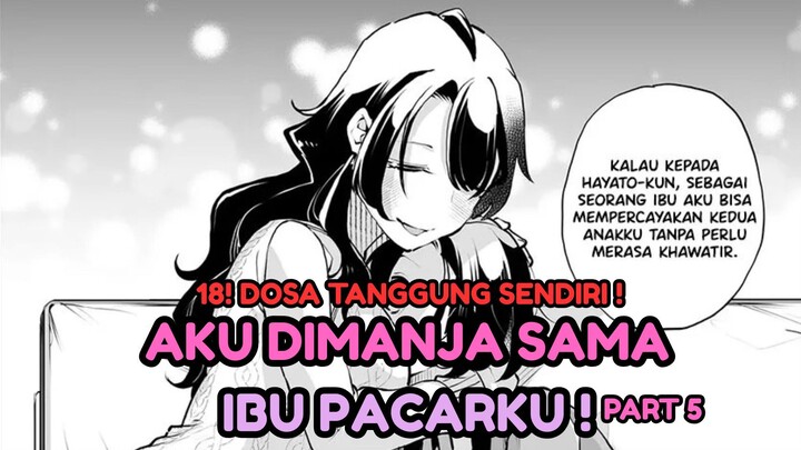 DIMANJA SAMA IBU PACAR YANG BAIK HATI ! | Otoko Girai na Bijin (PART 5)