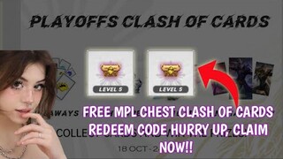 Redeem rewards free MPL chest redeem codes in mobile legends clash of cards 2021