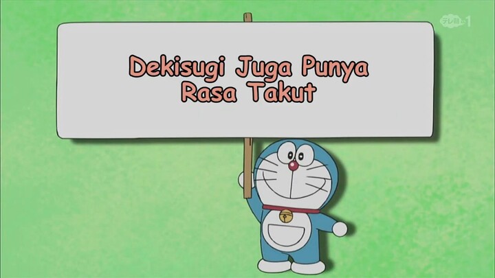 Doraemon Bahasa Indonesia(HD) 210 v2 - Dekisugi Juga Punya Rasa Takut.