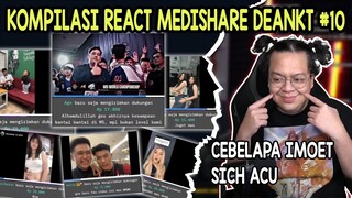 KOMPILASI REACT MEDIASHARE DEANKT #10   SELAMAT PA