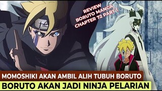 FULL REVIEW BORUTO MANGA CHAPTER 72 PART 1 ! MOMOSHIKI AKAN AMBIL TUBUH BORUTO #borutochapter72