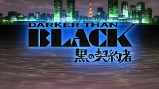 [Yousei-raws] Darker than Black (Creditless OP 2) [BDrip 1920x1080 x264 FLAC][v2].mkv