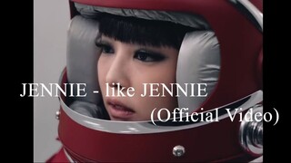 JENNIE - like JENNIE (Official Video)