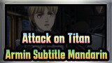 [Attack on Titan: Final Season] Armin Subtitle Mandarin