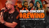 Funky #Rewind: En Vivo | 20 Años de Trayectoria