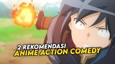 2 Rekomendasi Anime Action Comedy Yang Bisa Membuat Kalian Tertawa