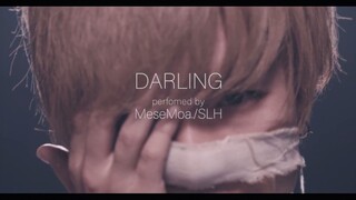 【SLH × MeseMoa. × K'suke】 Darling 【MV + Điểm cố định】