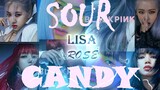 [Remix]Fanmade <Sour Candy>MV of ROSE & LISA|BLACKPINK