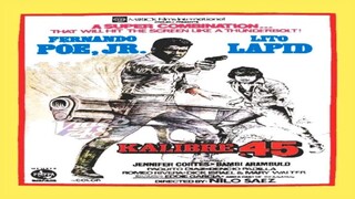 FERNANDO POE, JR. & LITO LAPID | KALIBRE 45 (1980) FULL MOVIE