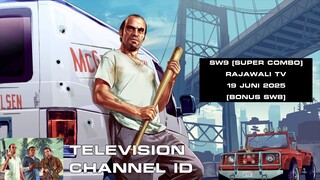 SW9 (Super Combo) - Rajawali TV - 19 Juni 2025 (Bonus SW8)