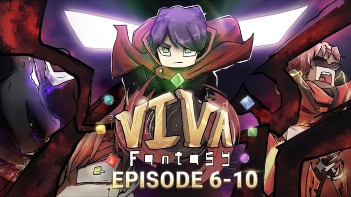 Viva Fantasy (S1) Episode 6-10 (Full) Bahasa Indonesia