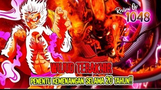 REVIEW OP 1048 - TEKNIK “BAJRANG” AKAN KEMBALI BEREVOLUSI. WUJUD LUFFY BERUBAH?! PUKULAN PENENTUAN!!