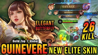 SAVAGE & MANIAC!! 26 Kills Guinevere New ELITE Skin!! - Build Top 1 Global Guinevere ~ MLBB