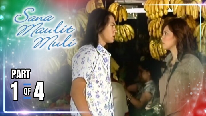Sana Maulit Muli | Episode 25 (1/4) | June 16, 2024