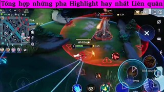 Tổng hợp những pha Highlight hay nhất Liên quân p4