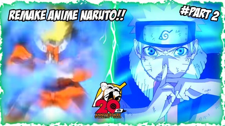 Naruto Road To Boruto Remake!! Naruto Old Version Vs Remake Version #Part2