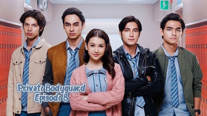 Private Bodyguard [Episode 8] Full