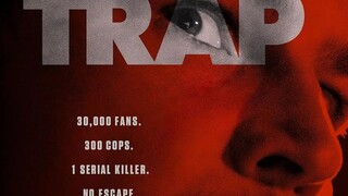 Trap 2024 - Full Movie HD - Link In Description