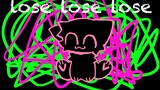 [Ontology furry/negative energy] lose lose lose-animation mv