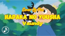 👑 Hadaka No Yuusha “Vaundy” (Cover By Frz)