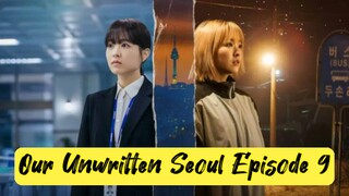 Our Unwritten Seoul Episode 9