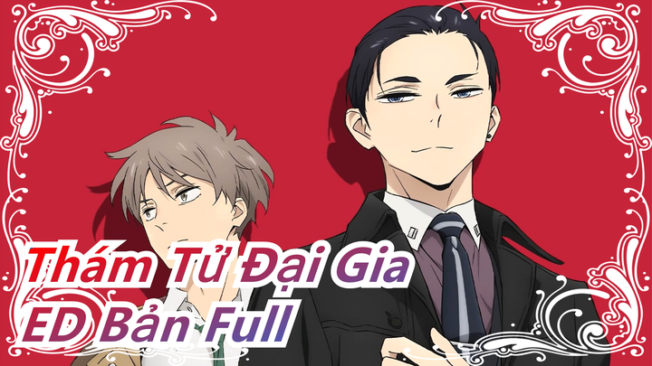 [Thám Tử Đại Gia] ED Bản Full / Welcome My Friend - OKAMOTO'S / Animelody Thể hiện bài hát mới_B